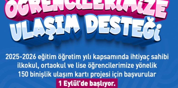 BAŞKAN BÜYÜKKILIÇ’IN AİLE VE EĞİTİM ODAKLI ULAŞIM DESTEKLERİ İÇİN BAŞVURULAR BAŞLIYOR