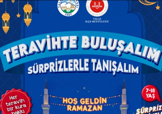 Talas�ta Ramazan ak�amlar� �ocuklar�n ne�esiyle �enlenecek