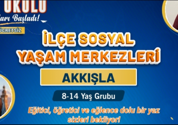 B�Y�K�EH�R KAYMEK��N �L�E SOSYAL YA�AM MERKEZLER� YAZ OKULU KAYITLARI BA�LADI