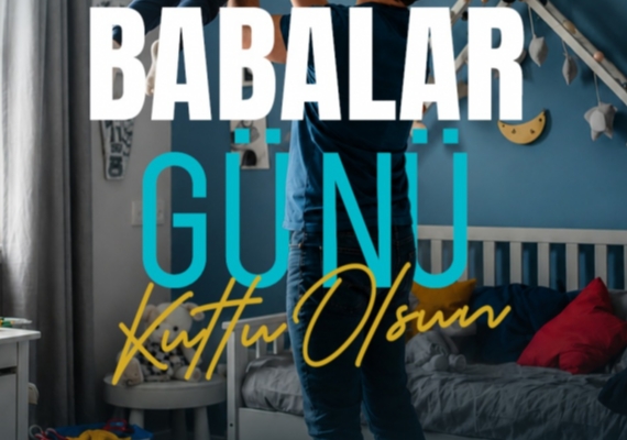 BA�KAN B�Y�KKILI�: �T�M BABALARIN BU �ZEL G�N� KUTLU OLSUN