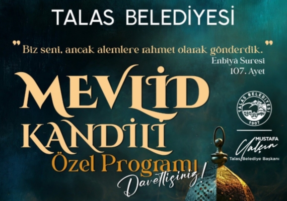 TALAS�TA MEVL�D KAND�L� �ZEL PROGRAMI