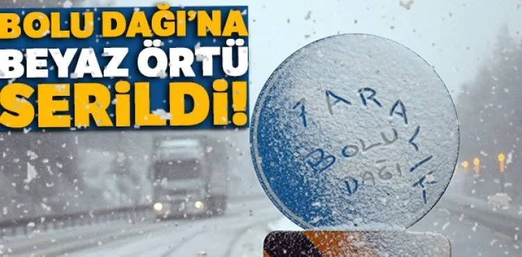 Bolu Dağı'nda kar yağışı başladı! Beyaz örtü serildi