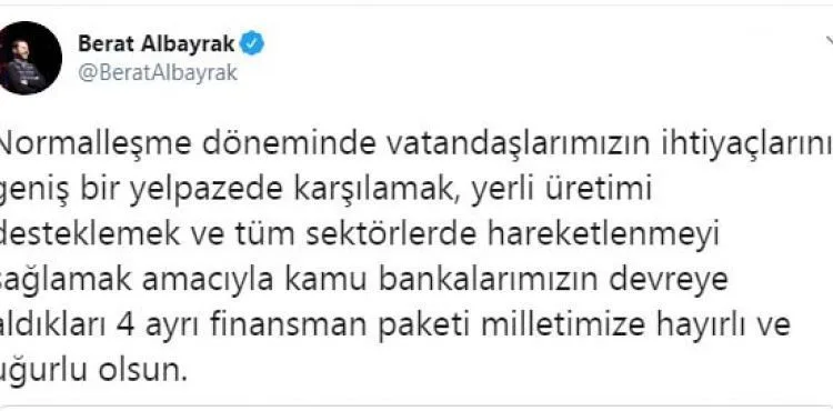 Bakan Albayrak: 4 ayrı finansman paketi hayırlı olsun