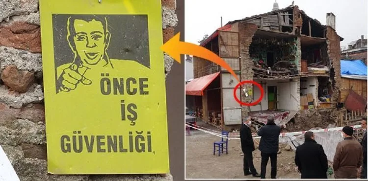 Üzerinde 'önce iş güvenliği' yazılı levha asılı duvar çöktü