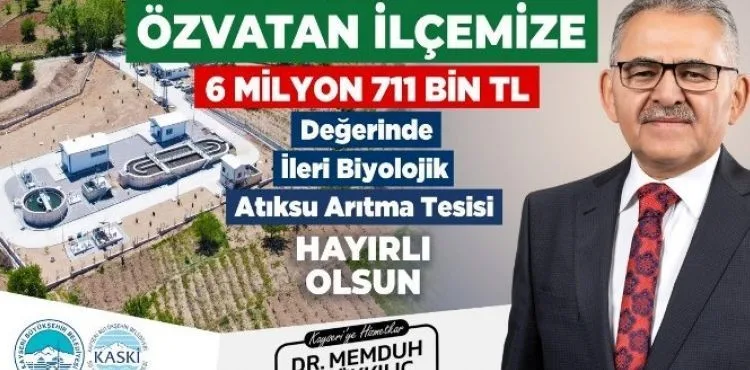 KASKİ’DEN ÖZVATAN’A 6,7 MİLYON TL’LİK ‘İLERİ BİYOLOJİK ATIK SU ARITMA TESİSİ’