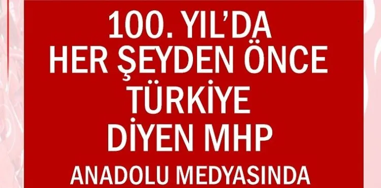 MHP YEREL MEDYA İLE ÇALIŞACAK