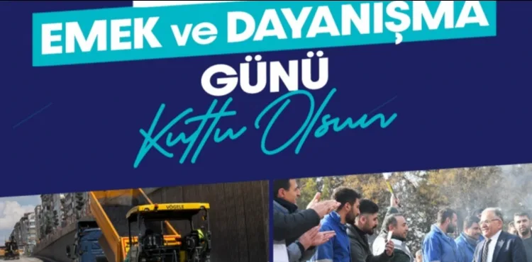 BAŞKAN BÜYÜKKILIÇ: “1 MAYIS EMEK VE DAYANIŞMA GÜNÜ’NÜ KUTLUYORUM. İYİ Kİ VARSINIZ”