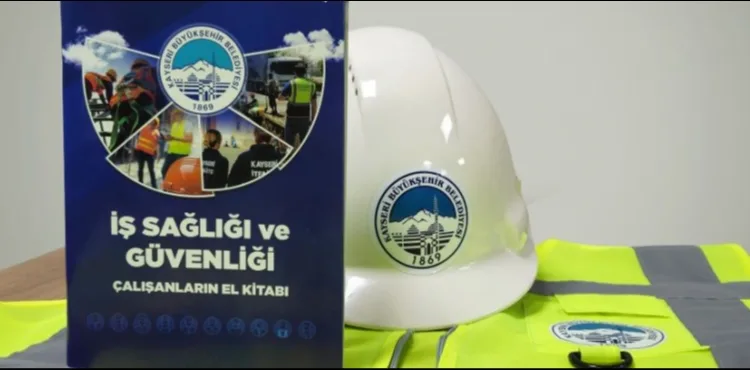 BÜYÜKŞEHİR’DEN ÇALIŞAN GÜVENLİĞİNE GÜÇLÜ KATKI: 60 SAYFALIK İŞ SAĞLIĞI VE GÜVENLİĞİ EL KİTABI
